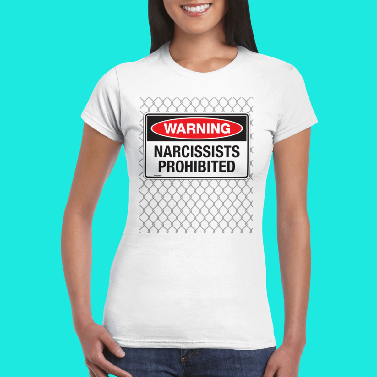 Womens Narcissists Prohibited white t shirt - MangoBap
